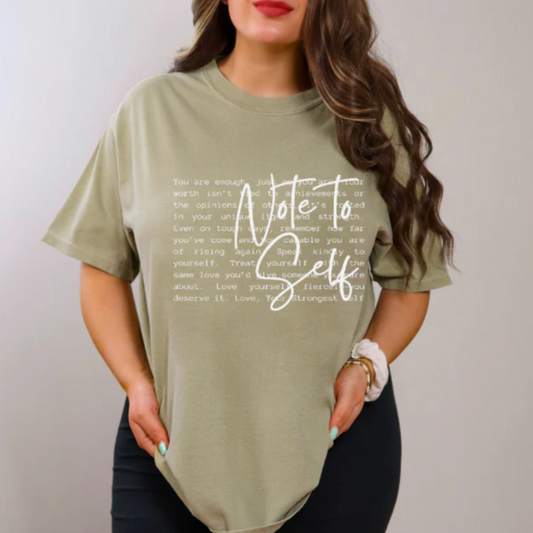 Note To Self Shirt